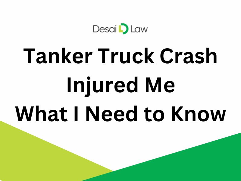 Tanker Truck Crash Injured Me