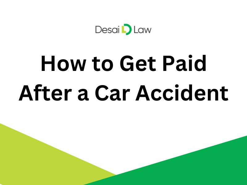 ​How to Get Paid After a Car Accident