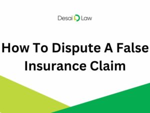 How To Dispute A False Insurance Claim