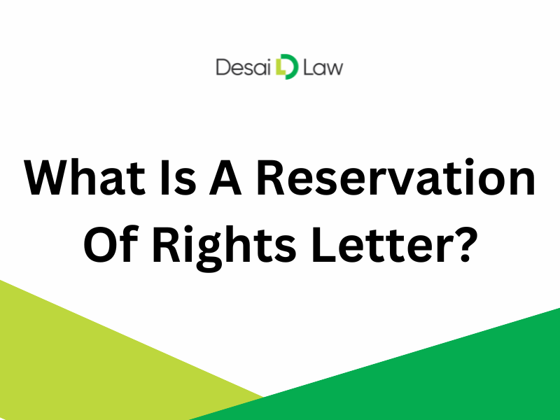 What Is A Reservation Of Rights Letter