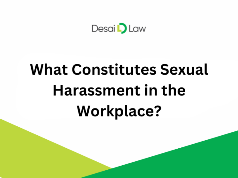 What Constitutes Sexual Harassment in the Workplace? | Desai Law